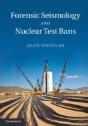 Forensic Seismology And Nuclear Test Bans - Preview