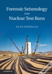 Capa do artigo Forensic Seismology And Nuclear Test Bans
