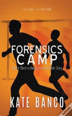 Capa do artigo Forensics Camp: Where There Is Always An