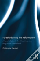 Foreshadowing The Reformation