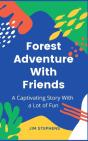 Forest Adventure With Friends - Preview
