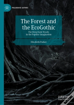Capa do artigo Forest And The Ecogothic