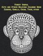 Forest Animal - Cute And Stress Relieving Coloring Book - Echidna, Gorilla, Gecko, Tiger, Other - Preview
