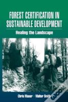 Forest Certification In Sustainable Development