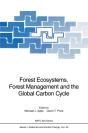 Forest Ecosystems, Forest Management And The Global Carbon Cycle - Preview