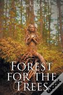 Forest For The Trees
