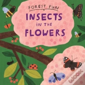 Capa do artigo Forest Fun: Insects In The Flowers