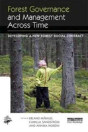 Forest Governance And Management Across Time - Preview