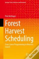 Forest Harvest Scheduling
