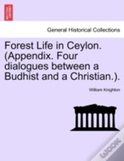 Capa do artigo Forest Life In Ceylon.  Appendix. Four D