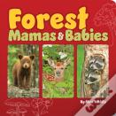 Forest Mamas And Babies