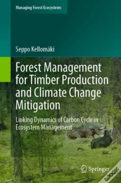 Capa do artigo Forest Management For Timber Production And Climate Change Mitigation