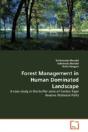 Forest Management In Human Dominated Landscape - Preview