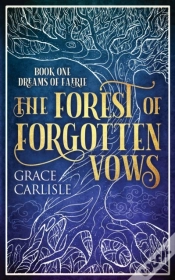 Capa do artigo Forest Of Forgotten Vows
