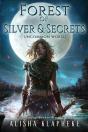 Forest Of Silver And Secrets - Preview