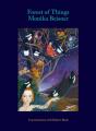 Forest Of Things: Monika Beisner - Preview
