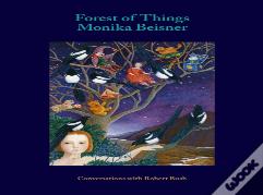 Forest Of Things: Monika Beisner