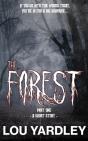 Forest: Part One - Preview
