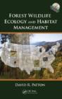 Forest Wildlife Ecology And Habitat Management - Preview
