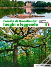 Capa do artigo Foresta Di Brocéliande : Luoghi E Leggende