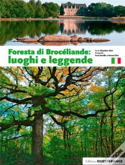 Capa do artigo Foresta Di Brocéliande : Luoghi E Leggende