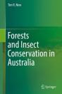 Forests And Insect Conservation In Australia - Preview