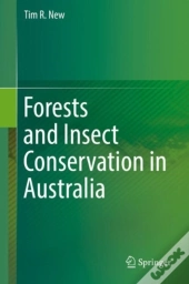 Forests And Insect Conservation In Australia