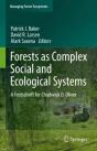 Forests As Complex Social And Ecological Systems - Preview