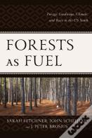 Forests As Fuel