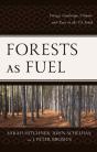 Forests As Fuel - Preview