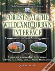 Forests At The Wildland-Urban Interface
