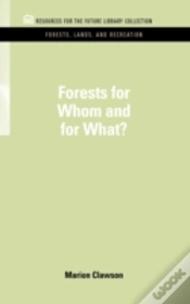 Capa do artigo Forests For Whom And For What?