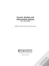 Forests: Market And Intervention Failures