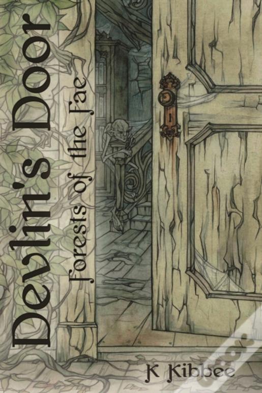 Forests Of The Fae: Devlin'S Door