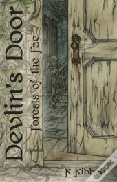 Forests Of The Fae: Devlin'S Door