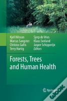 Forests, Trees And Human Health