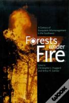 Forests Under Fire
