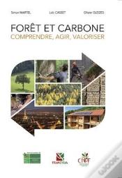 Capa do artigo Forêt Et Carbone ; Comprendre, Agir, Valoriser