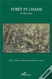 Capa do artigo Forêt Et Chasse ; X-Xx Siècle
