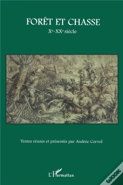 Capa do artigo Forêt Et Chasse ; X-Xx Siècle