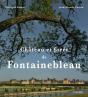 Foret Et Chateau De Fontainebleau - Preview
