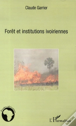 Capa do artigo Forêt Et Institutions Ivoiriennes