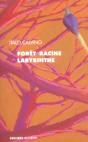Foret Racine Labyrinthe - Preview