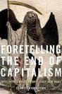 Foretelling The End Of Capitalism - Preview