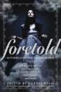 Foretold - Preview
