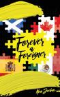 Forever A Foreigner - Preview