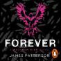 Forever: A Maximum Ride Novel - Preview