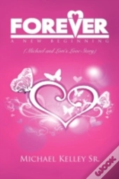Forever: A New Beginning