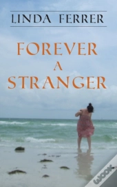 Forever A Stranger