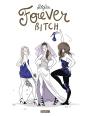 Forever, Bitch - Preview